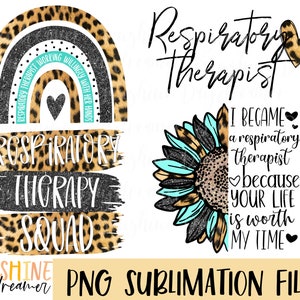 Respiratory Therapist PNG Bundle: Leopard Rainbow, Sunflower Design (Digital Download)