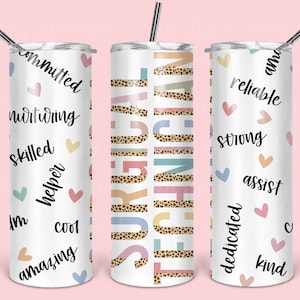 May include: Three stainless steel tumblers with a white background and colorful text. The tumblers feature the words "SURGICAL TECHNICIAN" in a colorful, layered font with a leopard print pattern. The other tumblers feature words like "committed", "nurturing", "skilled", "helper", "amazing", "cool", "reliable", "strong", "assist", "dedicated", "kind", and "amazing".