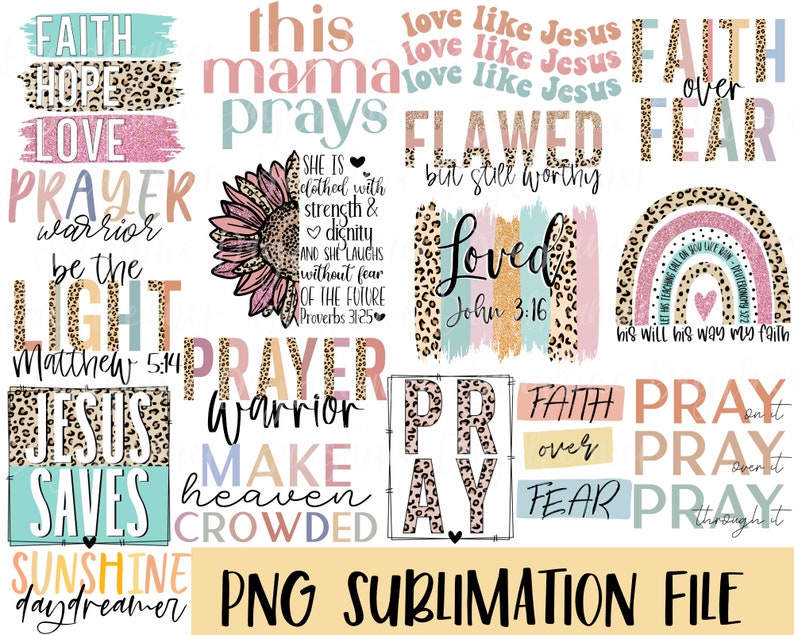 Faith BIG BUNDLE sublimation PNG, Religious sublimation file, Jesus shirt png design, Christian Sublimation design, Digital download 