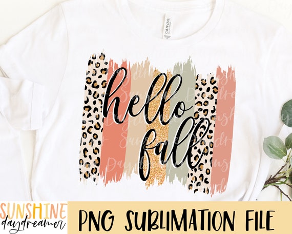Hello Fall Sublimation PNG Fall Shirt 