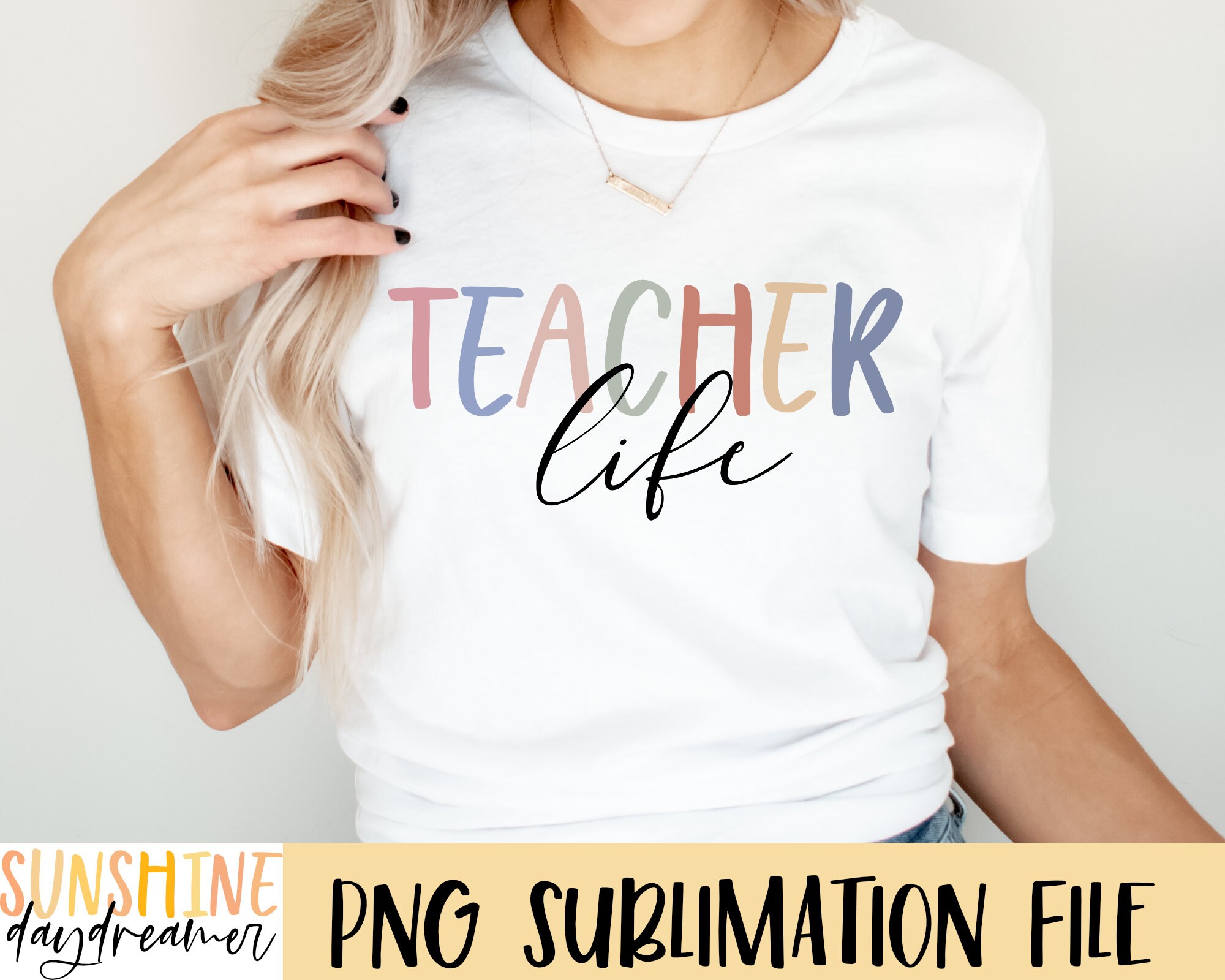 Teacher life sublimation PNG Teacher shirt sublimation file Etsy