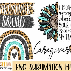 Caregiver sublimation PNG, Caregiver Bundle sublimation file, Caregiver shirt PNG design, Sunflower Sublimation design, Digital download