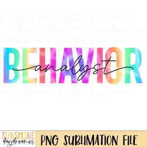 Beteendeanalytiker Tie-dye PNG: BCBA Sublimeringsdesign (digital nedladdning)