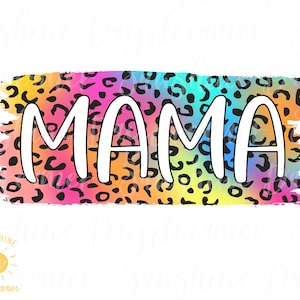 Sublimación de mamá PNG, Archivo de sublimación de leopardo arco iris, Diseño Leopard Mama PNG, Diseño de sublimación, Descarga digital