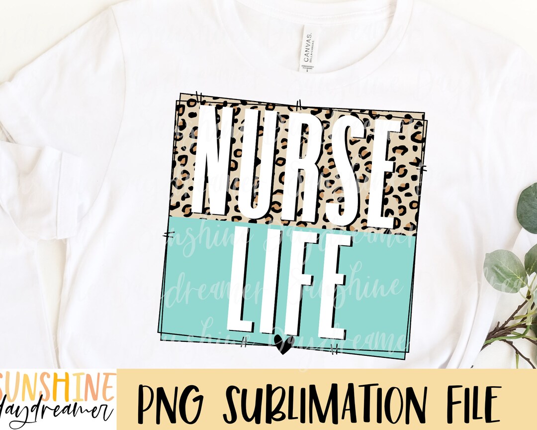 Nurse Sublimation PNG Nurse Shirt Sublimation File Nurse - Etsy Canada