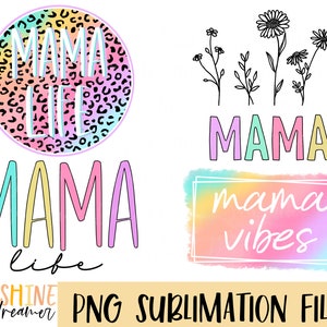 Mama Sublimation PNG Bundle: Mom Shirt Designs (Digital Download)