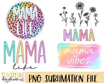 Mama Sublimation PNG Bundle: Mom Shirt Designs (Digital Download)