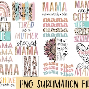 Mama BIG BUNDLE sublimation PNG, Mom sublimation file, Mama shirt png design, Mom life Sublimation design, Digital download, dtf transfer