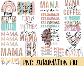 Mama Sublimation PNG Bundle: Mom Life Shirt Designs (Digital Download)