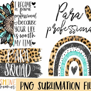 Paraprofessional sublimation PNG, Para Bundle sublimation file, Para professional PNG design, Teacher leopard Sublimation, Digital download