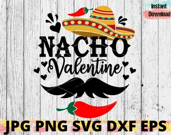 Download Nacho Valentine Svg Etsy