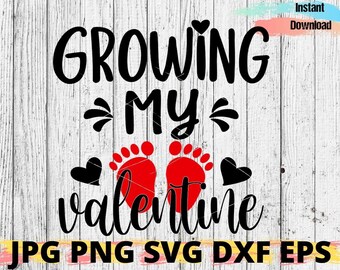 Download Growing My Valentine Svg Etsy