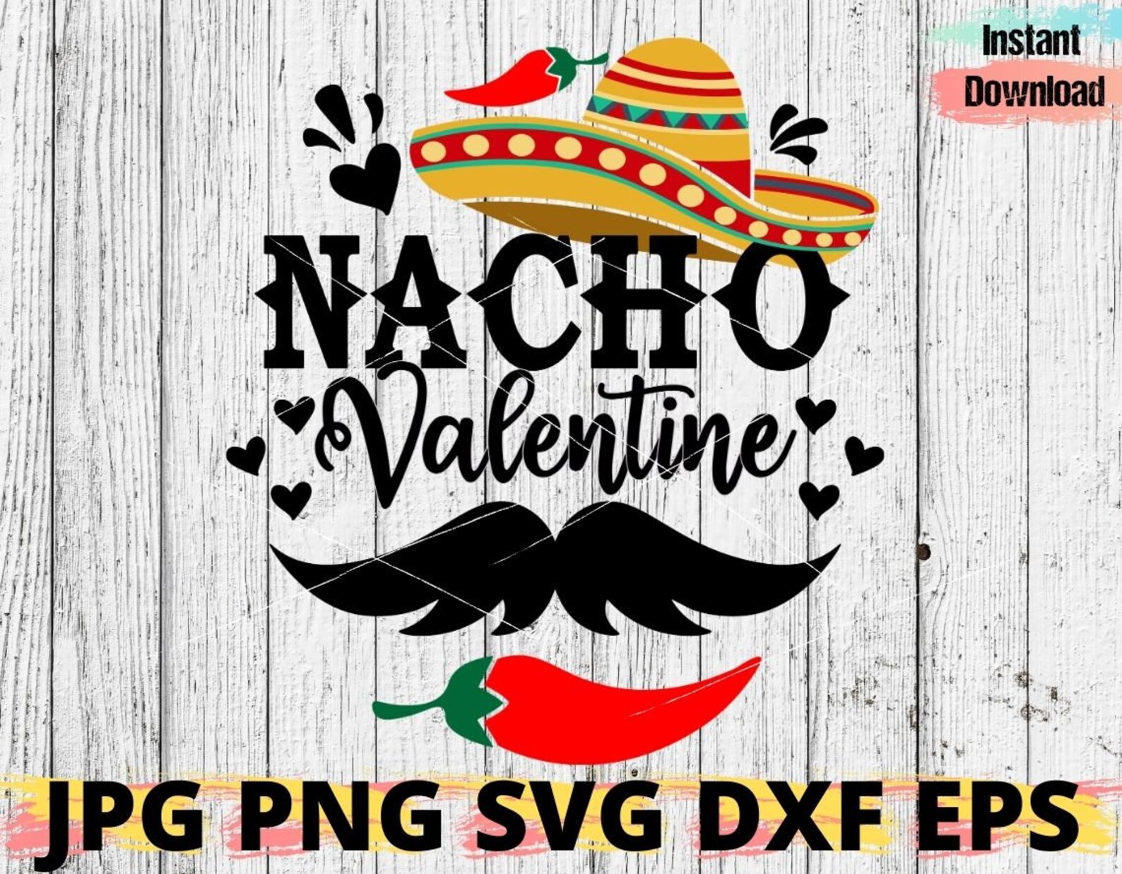 Nacho Valentine svg Hugs and Kisses svg Valentine's Day | Etsy