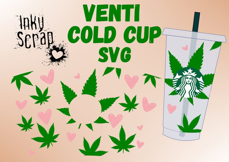 Weed Drinkin Svg Full Wrap Starbucks Cold Cup Svg Girly Weed Svg Clip Art Art Collectibles Baby Land Co Il