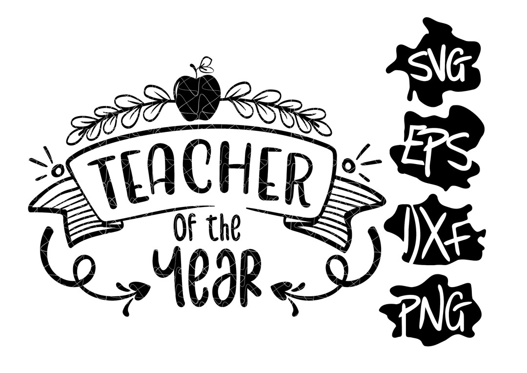 Teacher of the Year SVG Teacher Life Svg, School Staff Gift, Student