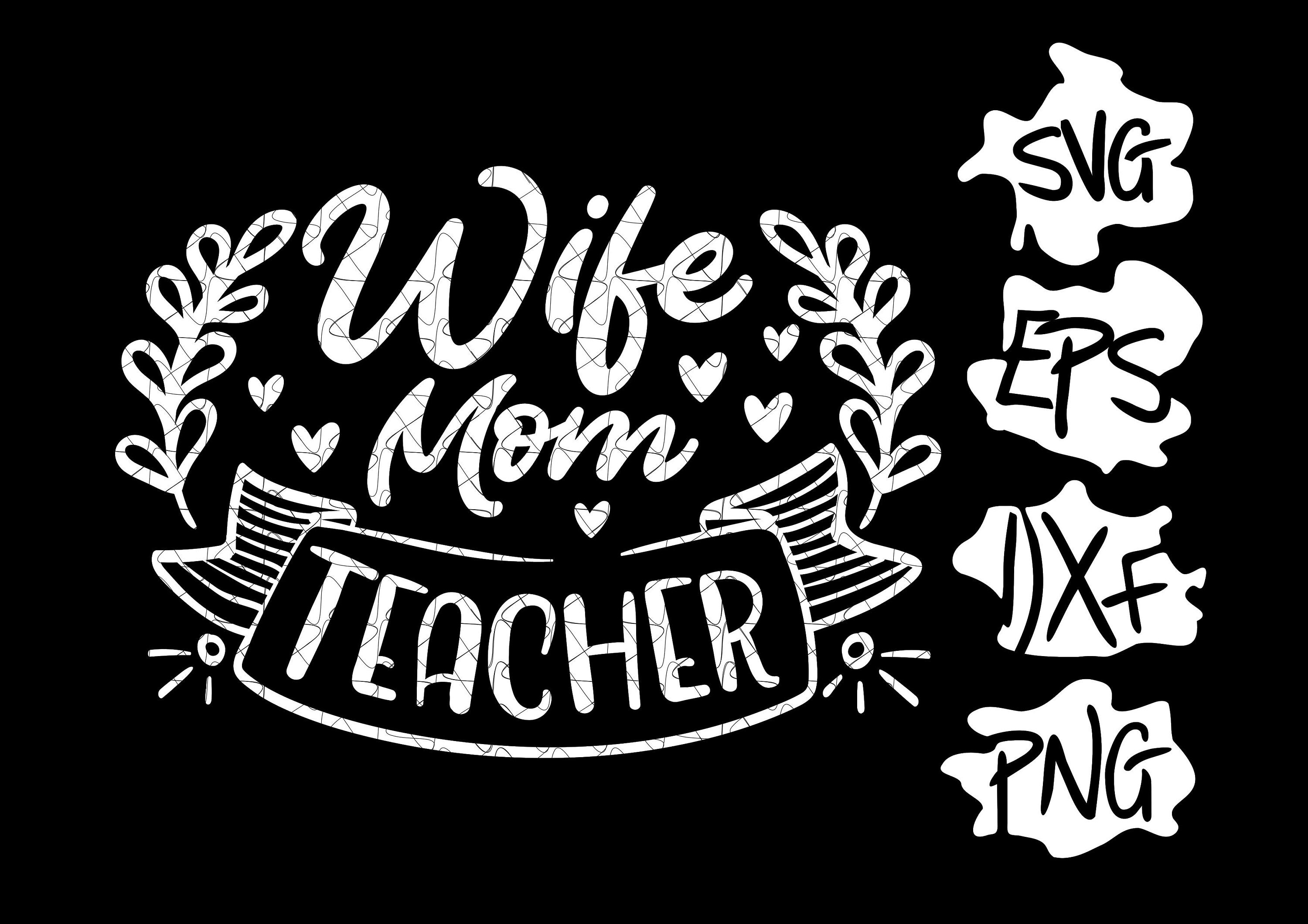 Wife Mom Teacher SVG school teacher mother day gift Etsy
