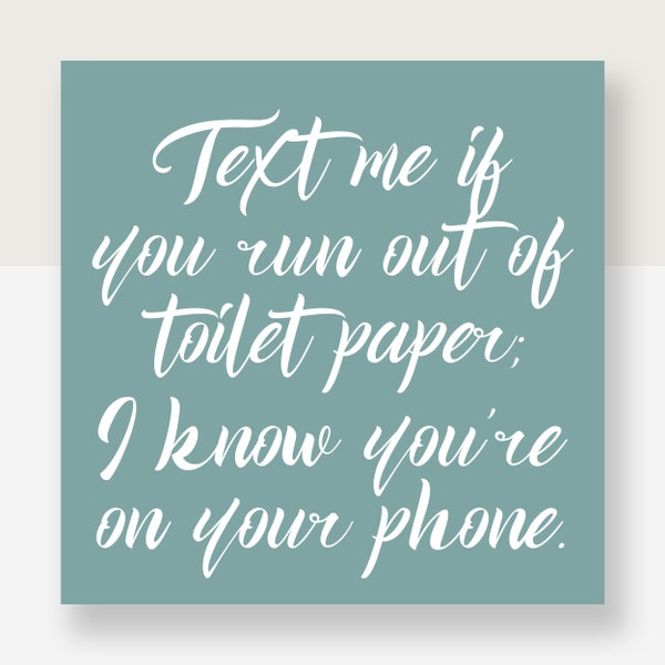 Text me if you run out of toilet paper sign Etsy.de