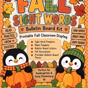 Puede incluir: Un kit de tablón de anuncios "Fall Sight Words" con dos pingüinos, calabazas naranjas, hojas de otoño y letreros de madera. El texto incluye "FALL SIGHT WORDS", "Bulletin Board Kit", "Printable Fall Classroom Display" y "Perfect for Kindergarten & Early Elementary!"