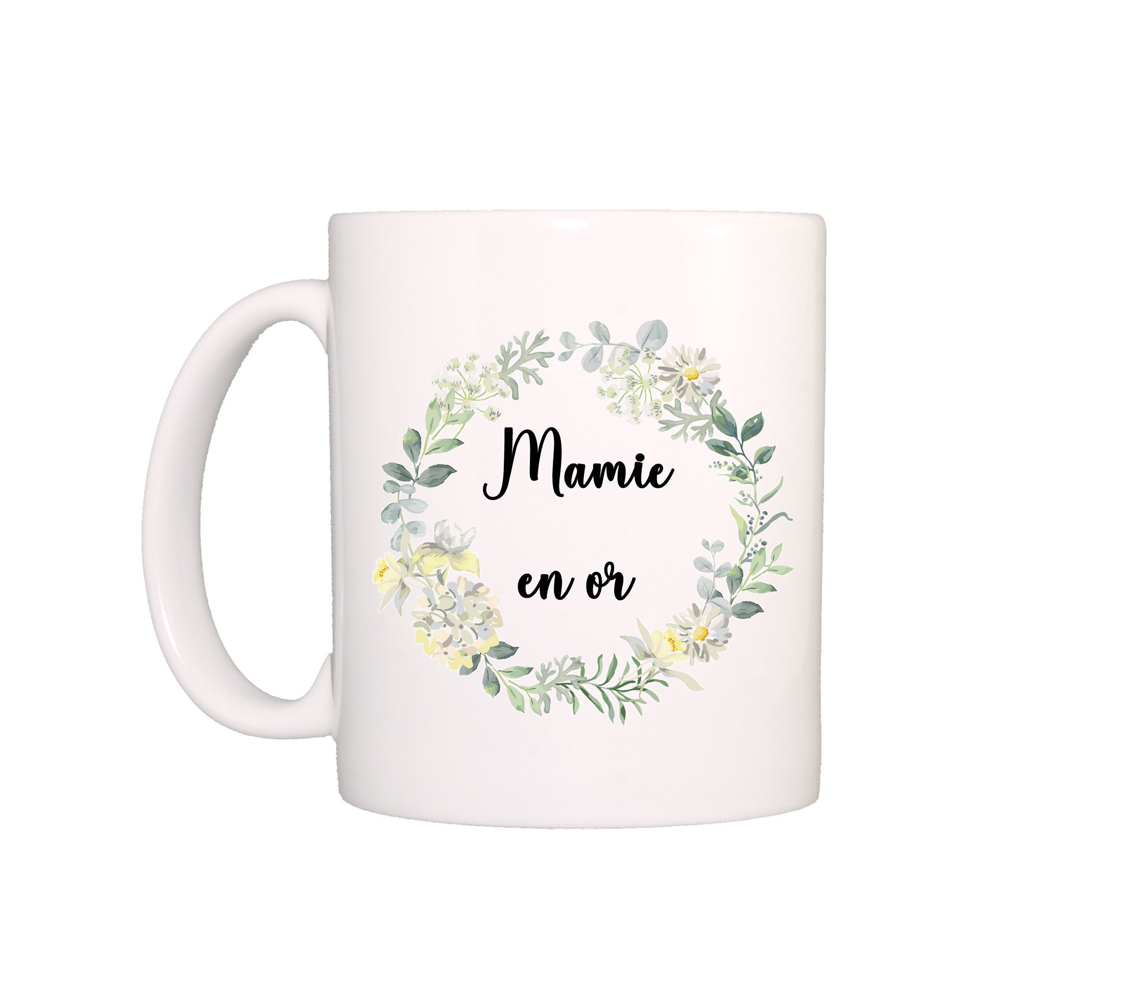 Mug Mamie, Cadeau Grand Mère, Fête Des Mamies, Mères, Mug Personnalisé, Personnalisable, Mamie en Or