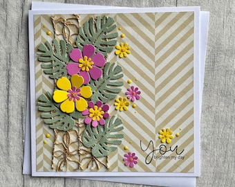 You Brighten My Day Card  Flowers