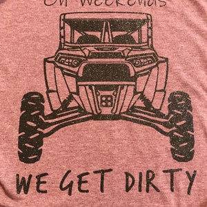 On Weekends We Get Dirty Svg File - Etsy