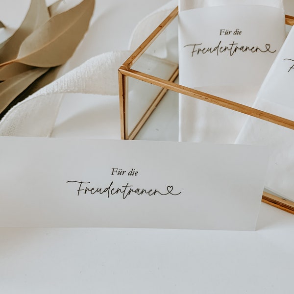 Freudentränen Banderole aus Transparentpapier - mit oder ohne Taschentuch - ab 10 Stück / Hochzeit / Wedding / Freudentränen / Gastgeschenk