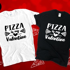 Pizza ist mein Valentinstag, Pizza-Liebhaber Valentine Shirt, lustige Pizza Shirt, Pizza-Liebhaber-Geschenk, Kurzarm Unisex T-shirt.