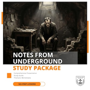 May include: An illustration for a study package titled "Notes From Underground." The image features a man in a dark room, with text overlayed. The package includes a comprehensive presentation, study guide, and thematic worksheets.