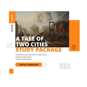 May include: A digital download study package for "A Tale of Two Cities." The image features a historical painting with the title in large white letters. The package includes a PowerPoint presentation, a student study guide, and thematic worksheets.