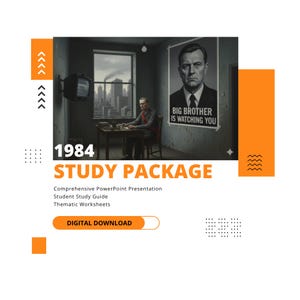 Könnte beinhalten: Ein 1984 Studienpaket als digitaler Download mit einer Grafik einer Person an einem Schreibtisch in einem Raum mit einem Plakat, auf dem Big Brother Is Watching You steht. Das Design enthält orangefarbene Akzente und eine Liste der Inhalte.