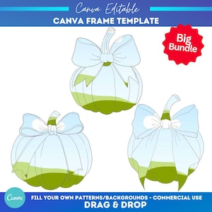 Può includere: Tre modelli di cornice Canva a forma di zucca con fiocchi azzurri e accenti verdi. L'immagine include il testo "Canva Editable", "CANVA FRAME TEMPLATE", "Big Bundle" e "FILL YOUR OWN PATTERNS/BACKGROUNDS - COMMERCIAL USE DRAG & DROP."