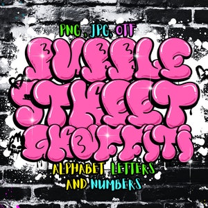 Bubble Street Graffiti Alphabet Buchstaben und Zahlen PNG-Datei Transparenter Hintergrund Graffiti-Buchstaben, Sofortiger Download