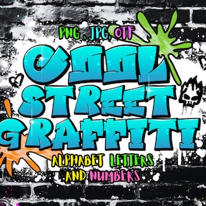 Cool Street Graffiti Alphabet letters & numbers PNG file Transparent Background Graffiti letters, Instant Download