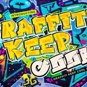 Graffiti Font Keep Cool, Graffiti Letters, Urban Font, Street Font, Hip hop font, Graffiti Alphabet, Graffiti art, Font for canva