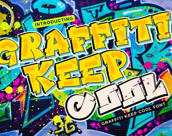 Graffiti Font Keep Cool, Graffiti Letters, Urban Font, Street Font, Hip hop font, Graffiti Alphabet, Graffiti art, Font for canva