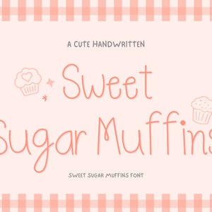 Sweet Sugar Muffins handwriting Realistic Handwritten Fonts, Ideal for Digital Note-Taking, Journaling, Planning, and Graphic Design