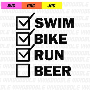 Triathlon Swim Bike Run Beer SVG Design Jpg,PNG Digital Download PNG File silhouette Check Tri Beer