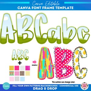 May include: A Canva font frame template featuring the letters ABC and abc in diverse designs. The image showcases pattern examples and the text "FILL YOUR OWN PATTERNS/BACKGROUNDS - COMMERCIAL USE DRAG & DROP". The outline can change colour.