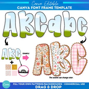 May include: A digital Canva font frame template featuring the letters ABC. The letters have a bubble-like design with a sky and grass background. Examples show floral and gingham patterns. Text includes "Canva Editable" and "Drag & Drop".