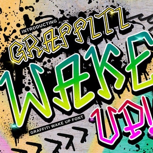 Graffiti Font Wake up, Graffiti Letters, Urban Font, Street Font, Hip hop font, Graffiti Alphabet, Graffiti art, Font for canva