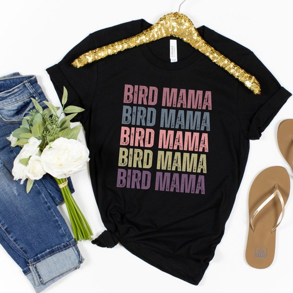 Bird Mama Shirt, Bird Mom, Mom Shirt, Bird Shirt, Bird Owner Shirt, Cute Animal Shirt, Pet Bird Gift Shirt, Birdie Tee, Mother's Shirt