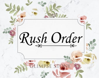 Rush Order by Glimpse Stone