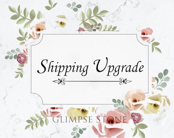 Express Shipping Upgrade by Glimpse Stone