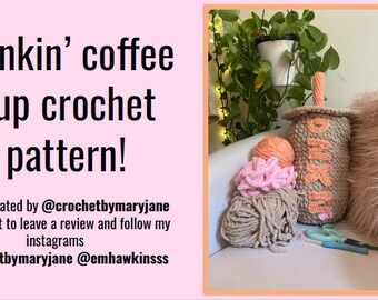 Dunkin' iced coffee crochet pattern