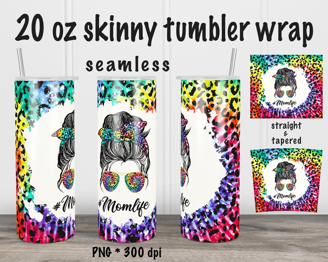 Tie Dye Mom Life Seamless Leopard PNG Tie Dye Skinny 20oz Tumbler Wrap ...