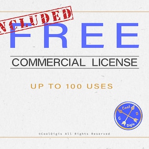 May include: A digital product with a red stamp that says "INCLUDED" over the word "FREE" in blue text. The text "COMMERCIAL LICENSE" is in black text below the word "FREE". The text "UP TO 100 USES" is in black text below the text "COMMERCIAL LICENSE". A blue circle with a gold logo is in the bottom right corner of the image. The logo has the text "Cool Digis" and the letters "C" and "D" with arrows pointing to them.