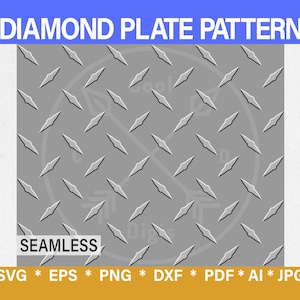 May include: A seamless pattern of a gray diamond plate. The pattern is repeated throughout the image. The text "DIAMOND PLATE PATTERN" and "SEAMLESS" are at the top and bottom of the image, respectively. The text "SVG * EPS * PNG * DXF * PDF * AI * JPG" is at the bottom of the image.