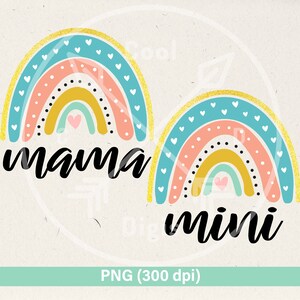 Mama Mini Regenbogen PNG Datei Mama Design, Sublimation Design Mama Mini handgezeichnet Regenbogen PNG Passende Shirts Design Mama Tshirt Bundle png