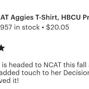 May include: White t-shirt with the text "NCAT Aggies" and a graphic. The image also includes a five-star rating and a customer review about the shirt.