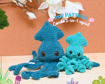 No Sew Squid Häkelanleitung: Amigurumi Plushie (2 in 1 PDF ANLEITUNG)